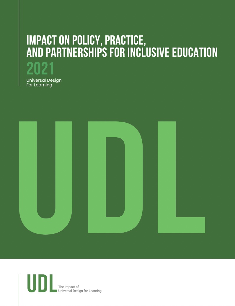 Universal Design for Learning: Impact on Policy, Practice, and Partnerships for Inclusive Education